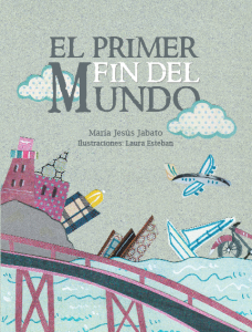 El primer fin del mundo