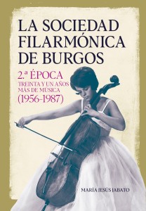 Portada LA SOCIEDAD FILARMÓNICA DE BURGOS SEGUNDA ÉPOCA copia_page-0001