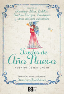 Tardes de Año Nuevo. Cuentos de Navidad.