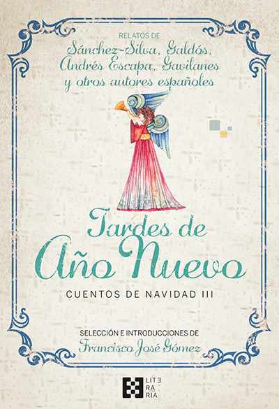 Tardes de Año Nuevo. Cuentos de Navidad.