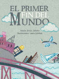 El primer fin del mundo