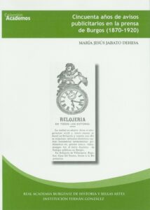Cincuenta años de avisos publicitarios en la prensa de Burgos (1870-1920)