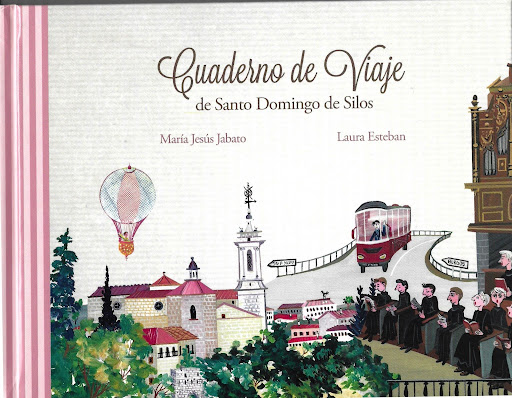 Cuaderno de viaje de Santo Domingo de Silos