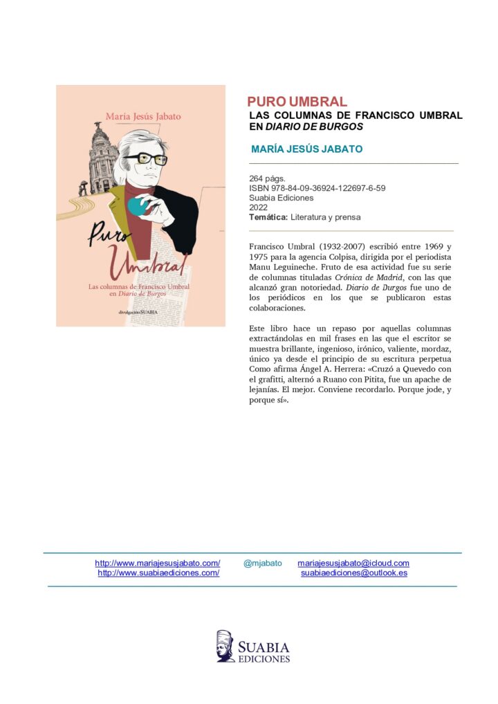 Puro Umbral. Las columnas de Francisco Umbral en Diario de Burgos
